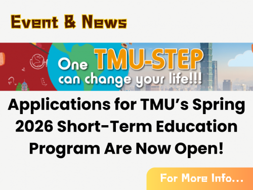 Applications for TMU’s Spring 2026 Short-Term Education Program Are Now Open!